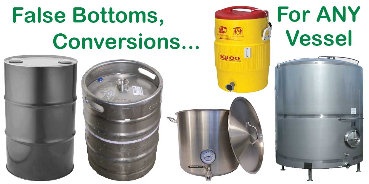 False Bottoms and Beer Brewing Conversions for Any Vessel